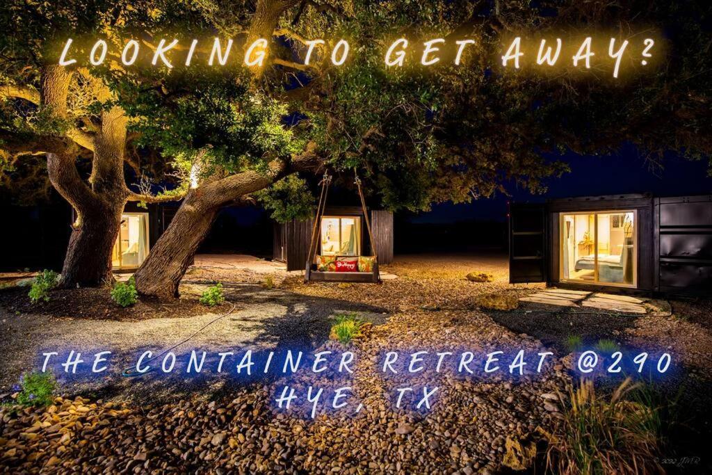The Container Retreat @ 290 Wine Trail #10 Welcome Friends! Hye ภายนอก รูปภาพ